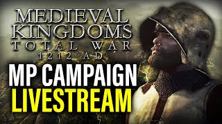 LIVE: MULTIPLAYER MEDIEVAL KINGDOMS 1212 AD CAMPAIGN! - Total War Mod Gameplay