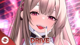 Nightcore - Drive (Lyrics)