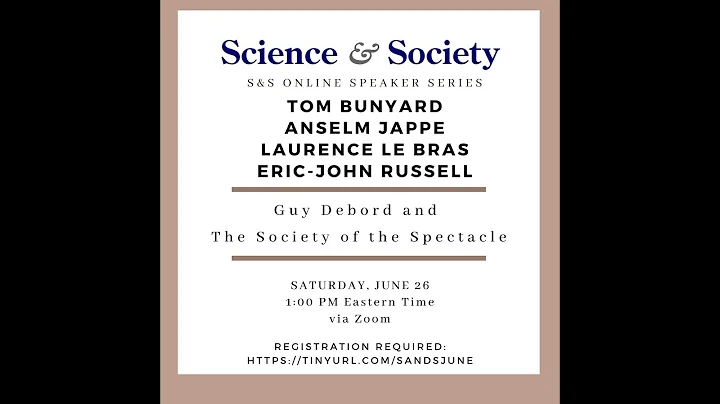 Panel: Guy Debord and The Society of the Spectacle