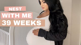 Nest with me at 39 weeks pregnant 🤍