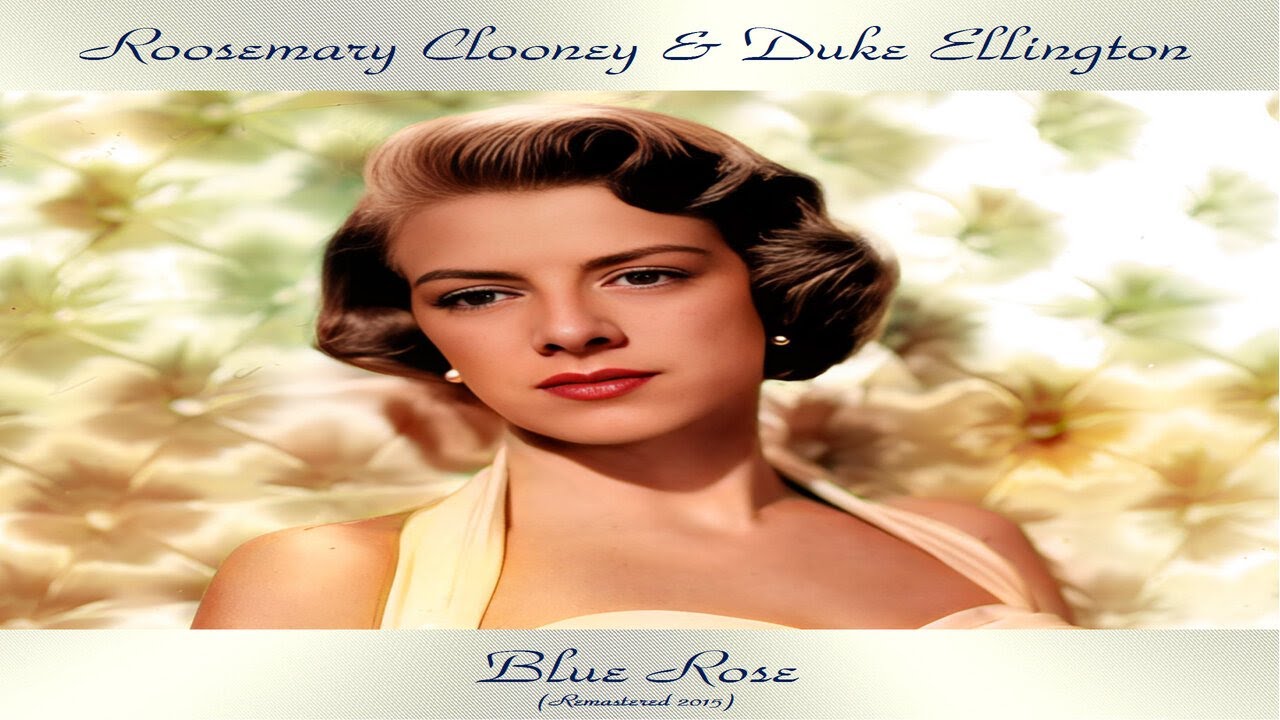 Rosemary Clooney & Duke Ellington | Blue Rose [ Vocal Jazz 