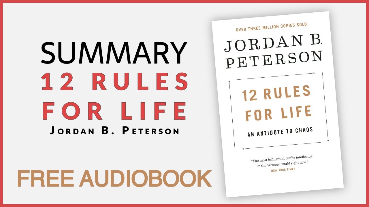 12 Rules For Life. Jordan Peterson - Book Summary