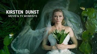 Kirsten Dunst | Movie \& TV Moments