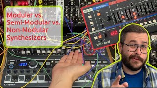 Modular vs. Semi-Modular vs. Non-Modular Synthesizers