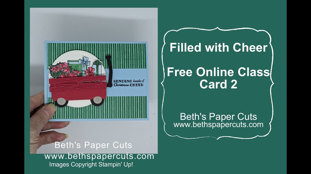 Filled With Cheer ~ Free Online Class Card 2 ~ Beth's Paper Cuts - YouTube filled-with-cheer-free-online-class-card-2-beth-s-paper-cuts-youtube