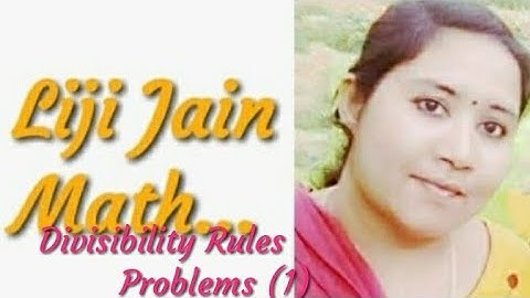 #lijijainmath #DivisibilityRules #Class4Maths #Grade4Math  Divisibility Rules Problems