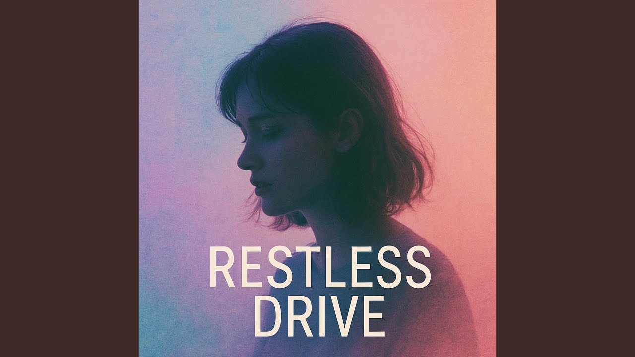 Watch Restless Drive on YouTube Watch Restless Drive on YouTube