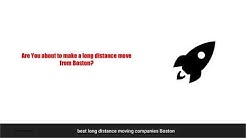 Best long distance moving companies - Boston