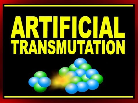 Video: Cum realizează oamenii de știință transmutările artificiale?