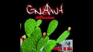 Video thumbnail of "Besm el 7aq ou l'amour - Gnawa Diffusion 2012"