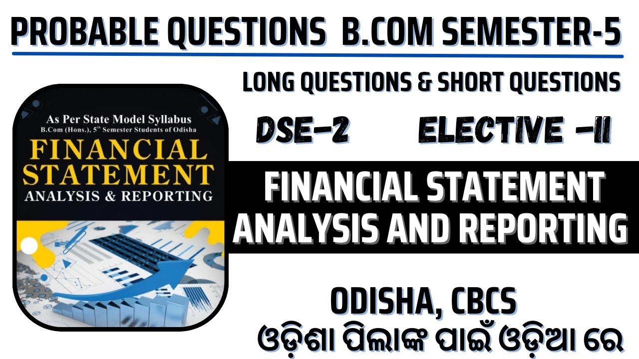 🔴 Probable Questions of FSAR ll B.Com Sem-5 DSE-2 ll Odisha, CBCS ll