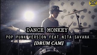 DANCE MONKEY - TONI WATSON [COVER POP PUNK] by agus tje VOC.NITA SAVANA  || DRUM CAM