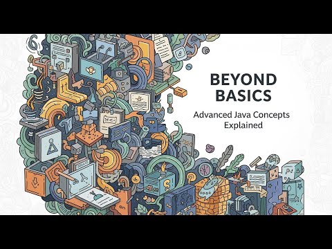 Beyond Basics in Java: Concurrency, Streams & Modern APIs Explained