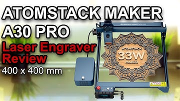 ATOMSTACK MAKER A30 PRO Laser Engraver 30W