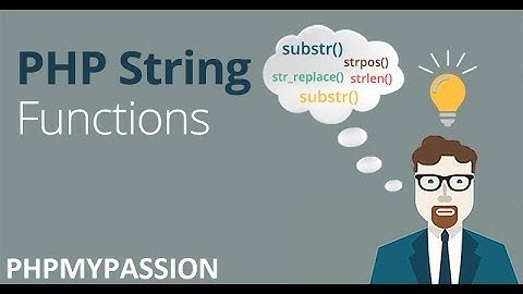 PHP Tutorial Part-5 || PHP String Functions || PhpMyPassion