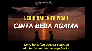 Cinta beda agama // monolog // story wa sedih