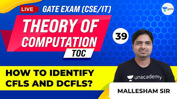 Theory of Computation | How to Identify CFLs and DCFLs? | Lec 39 | GATE CSE 2021 Exam