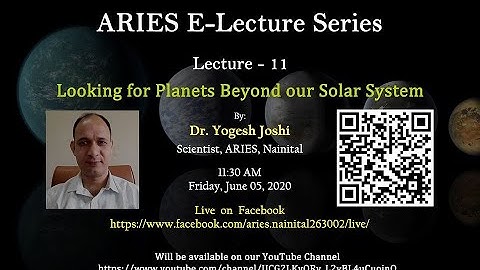 ARIES E-Lecture Series Lecture-11, By Dr Yogesh Joshi