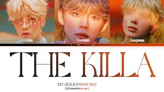 TXT (투모로우바이투게더) “THE KILLA (I BELONG TO YOU” || 3/6 Members Ver.