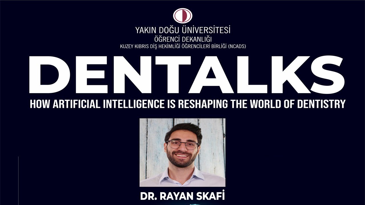 DENTALKS | HOW ARTIFICIAL INTELLIGENCE IS RESHAPING THE WORLD OF ...