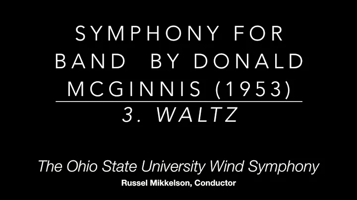 Symphony for Band by Donald E. McGinnis (1953)