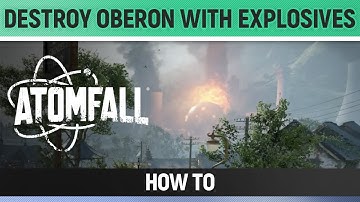 Atomfall - How to Destroy Oberon