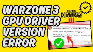 [Easy Fix] Warzone 3 GPU Driver Version Error