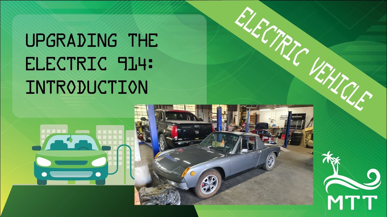 Porsche 914 Upgrade Project - 01 - Introduction