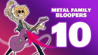 Metal Family「 Bloopers 10 」❗English❗