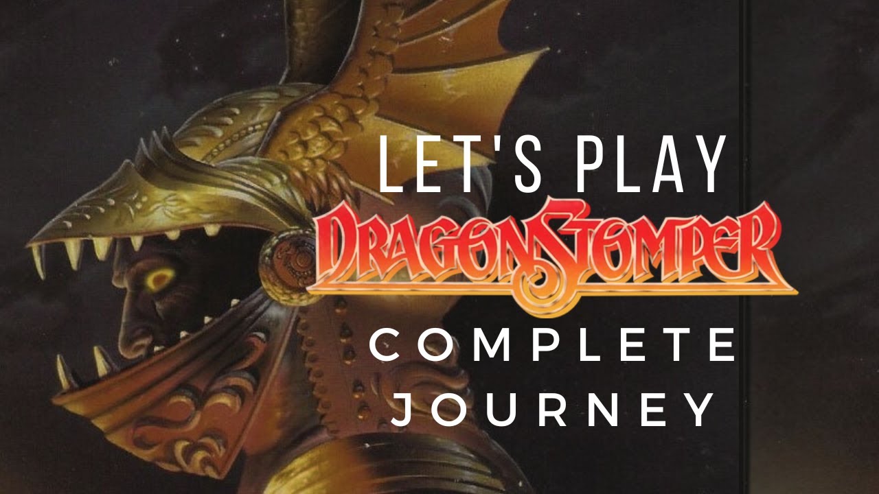 The Complete Journey | Let's Play Dragonstomper!