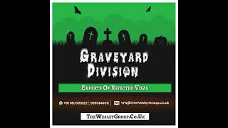 💀 Graveyard Division – Experts of Rejected Visas