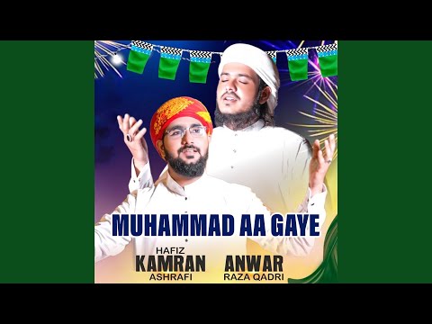 Muhammad Aa Gaye 