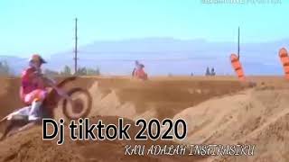 Dj KAU ADALAH INSFIRASIKU,dj viral2020-persi moto cross//   FULL BASS