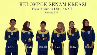 SENAM KREASI DARI SMA NEGERI I SELAKAU