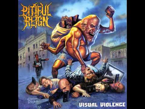 Pitiful Reign — Pitiful Reign - Visual Violence [Full Album] 2008