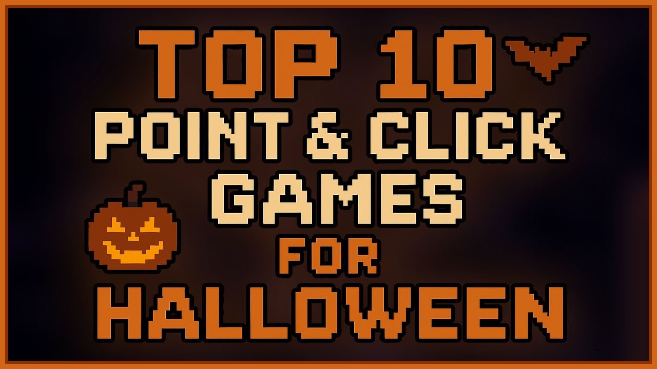 Top 10 Horror Point And Click Adventure Games To Play This Halloween