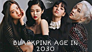 Celebrity BLACKPINK'S age in 2030 #blackpink#2030 Wealth