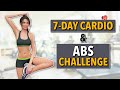 7-Day Stomach Shrink Challenge – Cardio &amp; Abs Workout