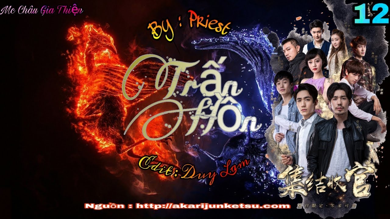 Trấn Hồn | Priest ( Tập 12 ) Châu Gia Thiện [ Đam mỹ... - youtube