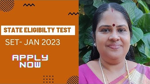 STATE ELIGIBILITY TEST | SET | JAN 2023 | HOW TO APPLY | APPLY NOW