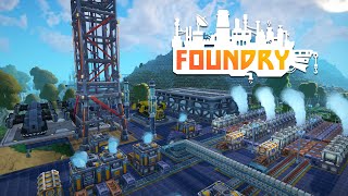 Foundry - Construction and Building a Massive Radio Tower [E8]