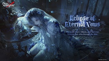 Path to Nowhere | Eclipse of Eternal Vows | CN VO [FChief]