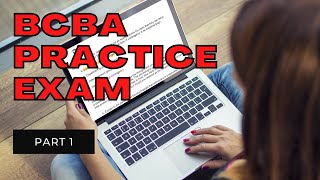 BCBA® Practice Exam | Complete BCBA® Practice Test | Board Certified Behavior Analyst® Mock [Part 1]