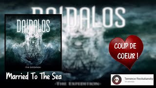 Daidalos - Married to the Sea