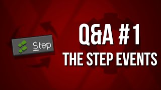 Game Maker Studio: The Step Events explained. [Q&A #1] Wealth