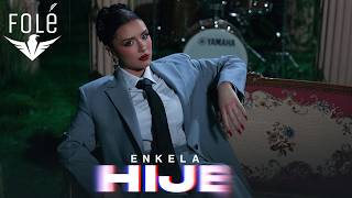 Enkela - Hije
