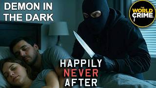Happily Never After | S3E5 | Demon in the Dark  | FULL TRUE CRIME SHOW