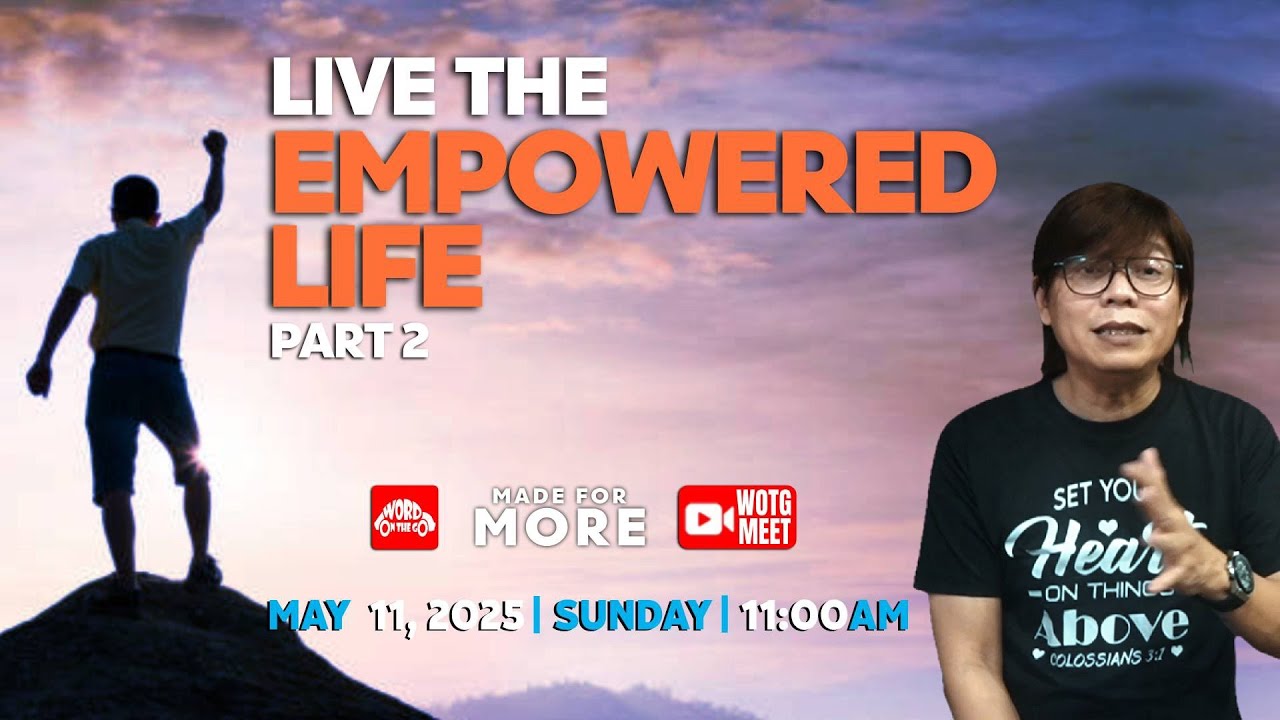 Live the Empowered Life Part 2