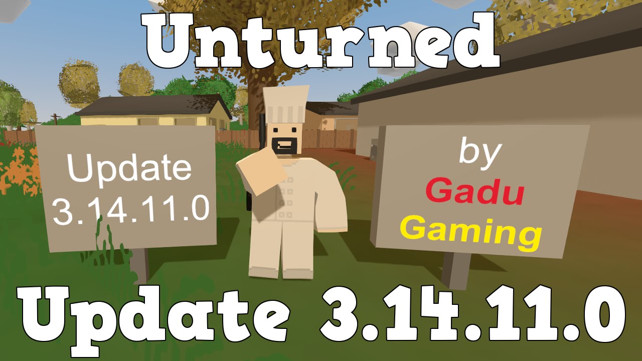 GG - Unturned - Update 3.14.11.0