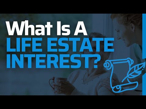 Video: Apa yang dimaksud dengan life estate?